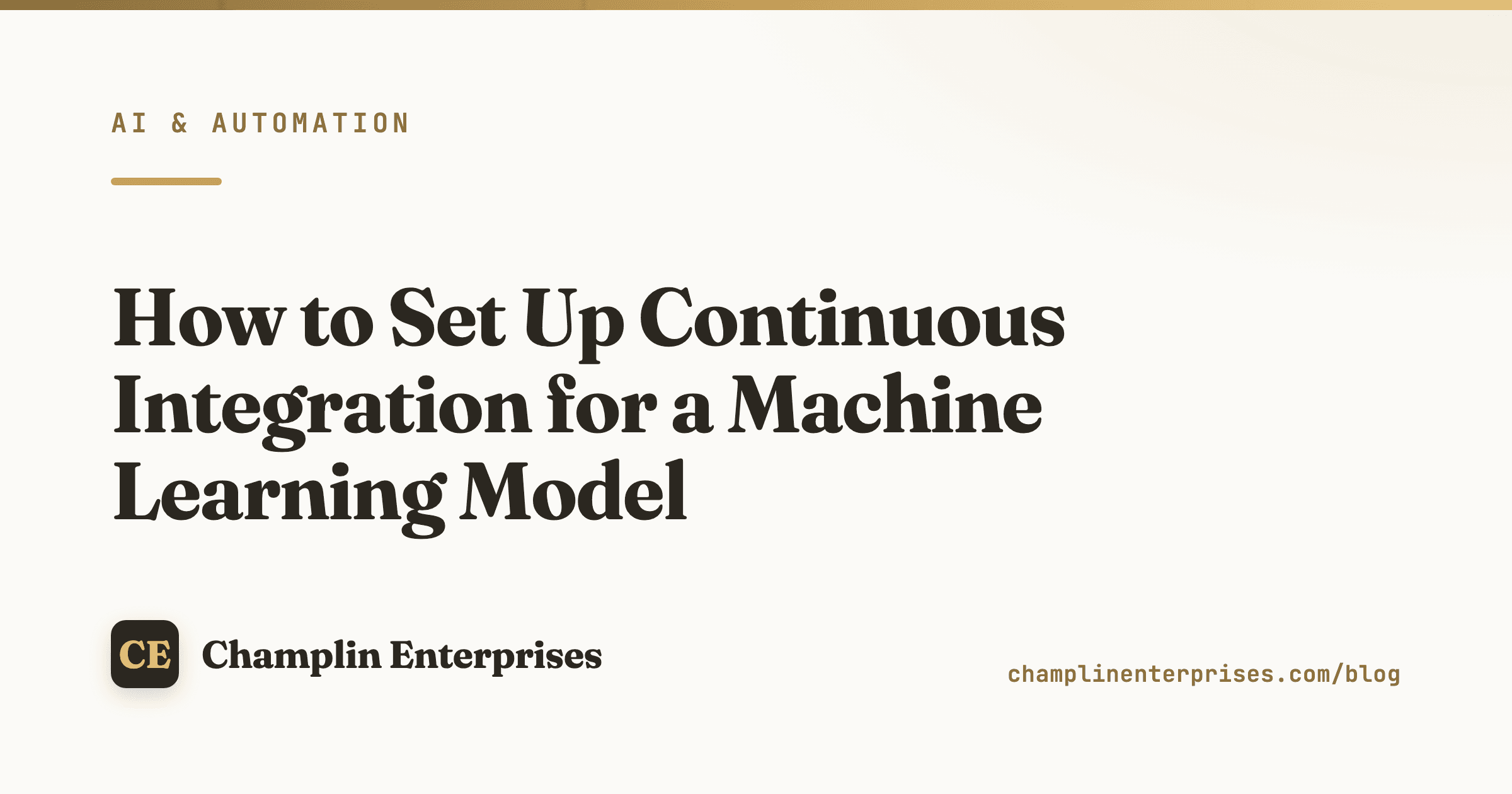 Champlin Enterprises blog: CI for an ML model